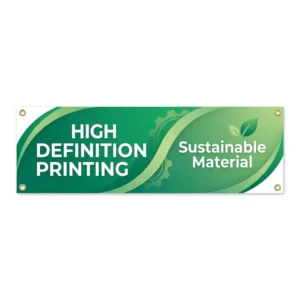 Custom Green Sustainable Vinyl Banner Waterproof Foldable Material