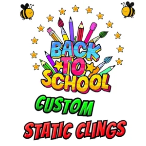 Custom High Static Vinyl Window Cling with UV Resistant Finish for School Storefront & Home Fast Installation