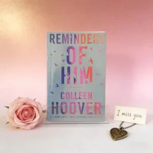 Reminders of Him New Adult Romance Book by Colleen Hoover